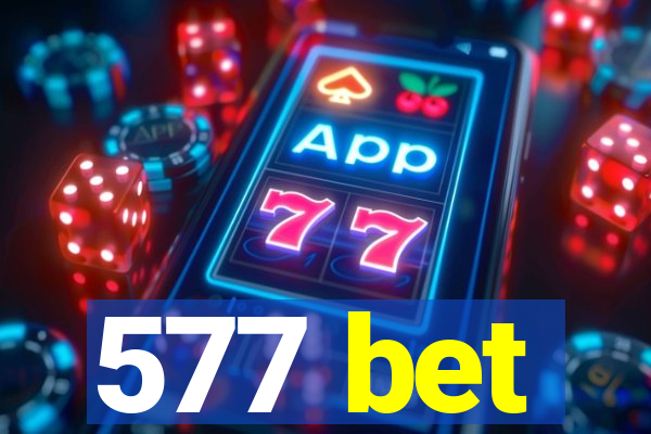 577 bet